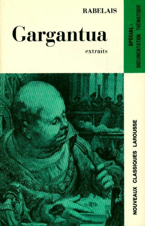 Livrenpoche : Gargantua (extraits) - François Rabelais - Livre