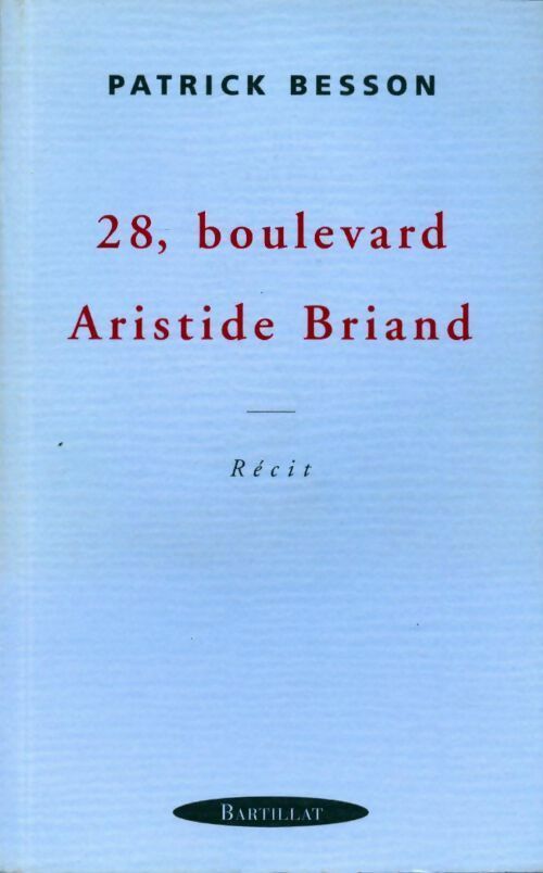 Livrenpoche : 28, boulevard Aristide Briand - Patrick Besson - Livre