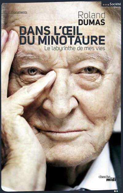 Livrenpoche : Dans l'oeil du minotaure - Roland Dumas - Livre