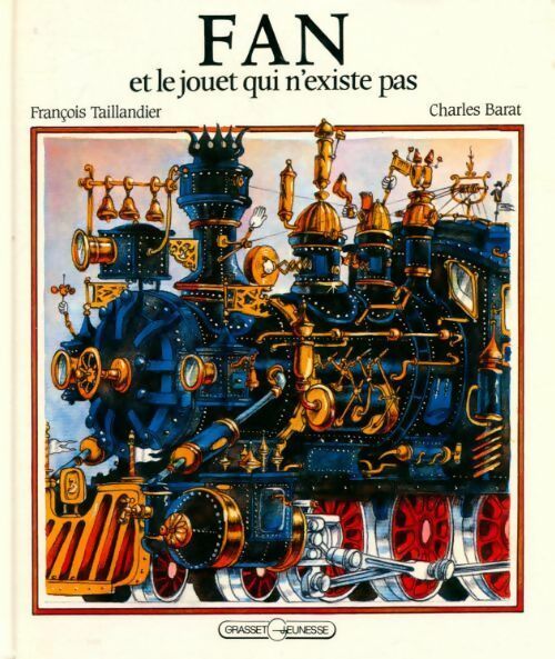 Livrenpoche : Fan et le jouet qui n'existe pas - François Taillandier, Charles Barat - Livre