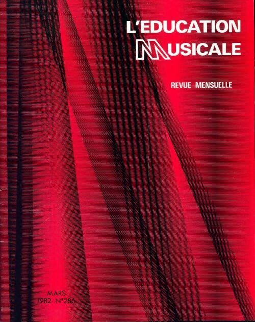 Livrenpoche : L'éducation musicale n°286 - Collectif - Livre