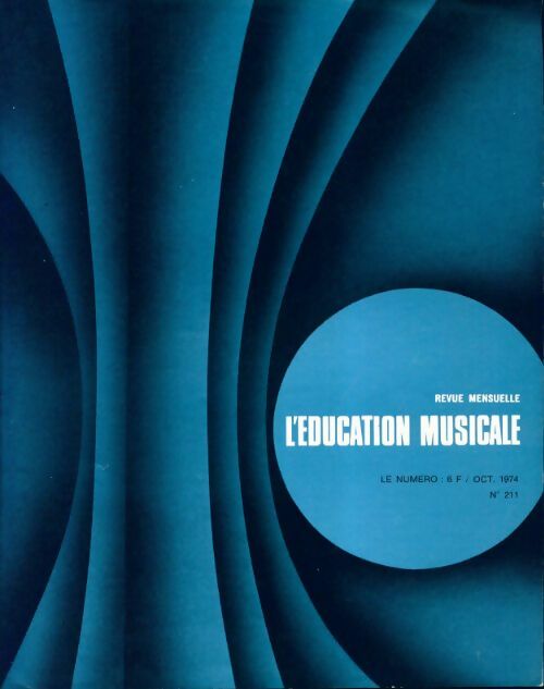 Livrenpoche : L'éducation musicale n°211 - Collectif - Livre