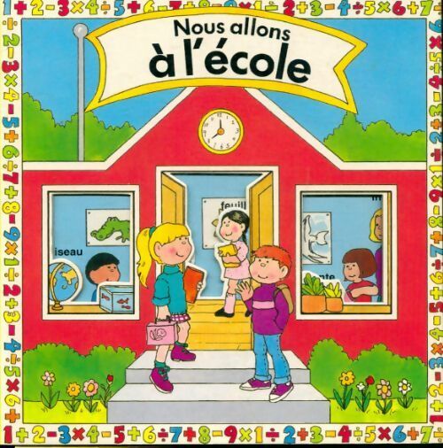 Livrenpoche : Nous allons à l'école - Inconnu - Livre