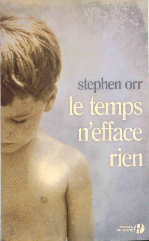 Livrenpoche : Le temps n'efface rien - Stephen Orr - Livre