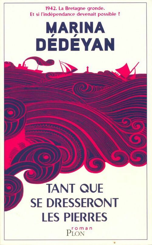 Livrenpoche : Tant que se dresseront les pierres - Marina Dédéyan - Livre