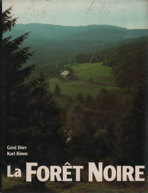 Livrenpoche : La forêt noire - Gerd Dörr - Livre