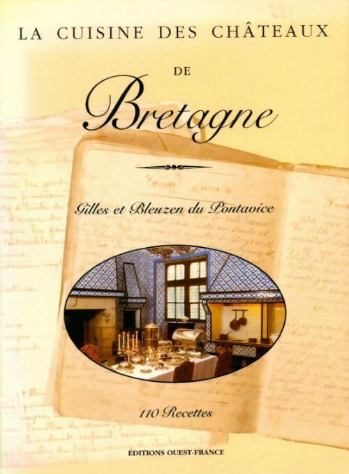 Livrenpoche : La cuisine des châteaux de Bretagne - Bleuzen Du Pontavice - Livre