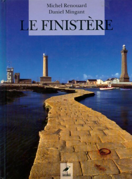 Le Finistère - Michel Renouard - Livre