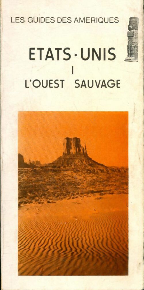 Livrenpoche : Etats-Unis Tome I : L'ouest sauvage - Collectif - Livre