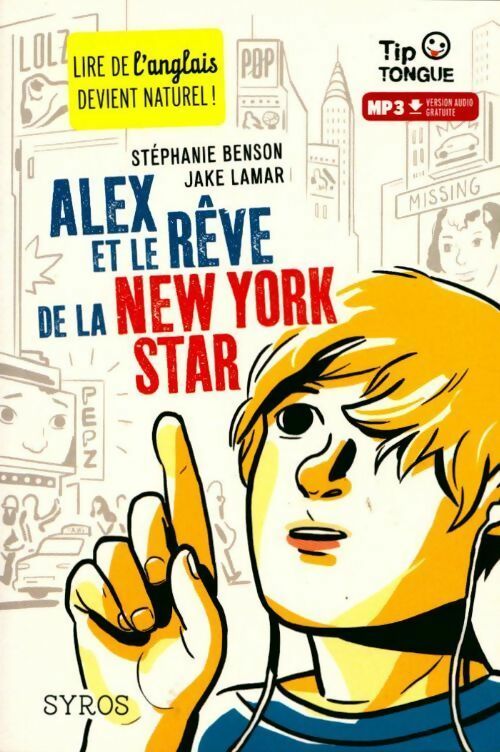 Livrenpoche : Alex et le rêve de la New York star - Jake Lamar - Livre