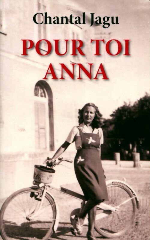 Livrenpoche : Pour toi Anna - Chantal Jagu - Livre