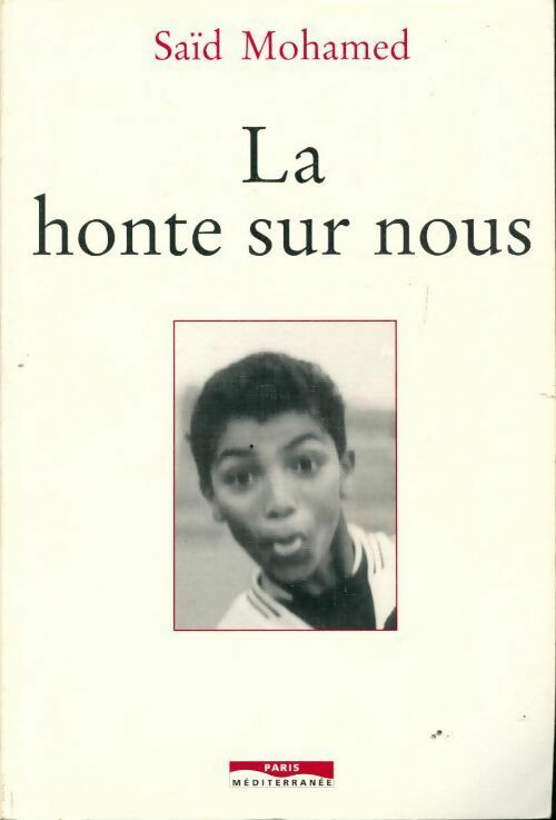Livrenpoche : La honte sur nous - Saïd Mohamed - Livre