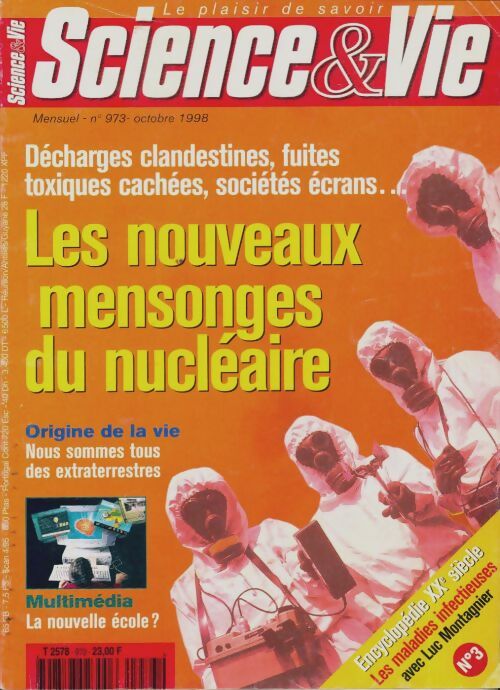 Livrenpoche : Science & vie n°973 : Les nouveaux mensonges du nucléaire - Collectif - Livre