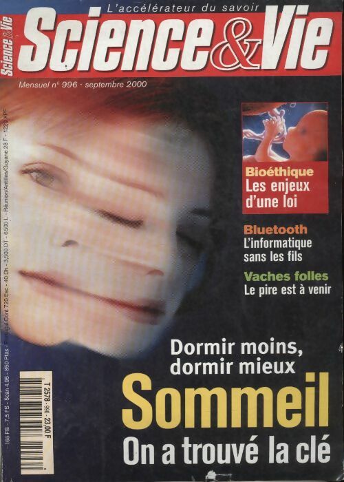 Livrenpoche : Science & vie n°996 : dormir moins, dormir mieux. Sommeil, on a trouvé la clé - Collectif - Livre