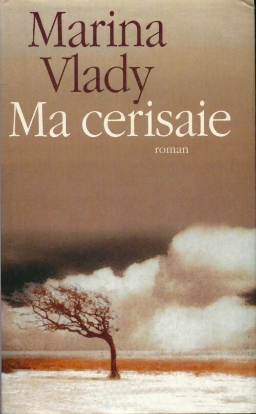 Livrenpoche : Ma cerisaie - Marina Vlady - Livre