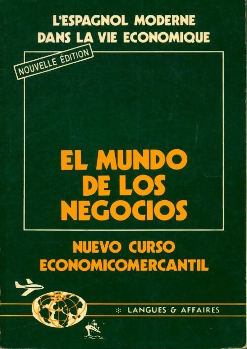 Livrenpoche : El mundo de los negocios - Michel Torres Balfagon - Livre
