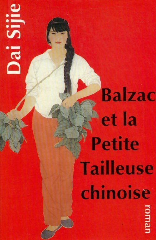 Livrenpoche : Balzac et la petite tailleuse chinoise - Dai Sijie - Livre