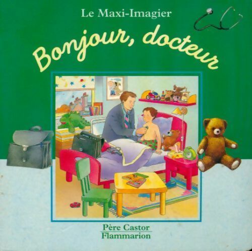 Livrenpoche : Bonjour docteur - Anne Fronsacq - Livre