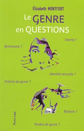 Livrenpoche : Le genre en questions - Elizabeth Montfort - Livre