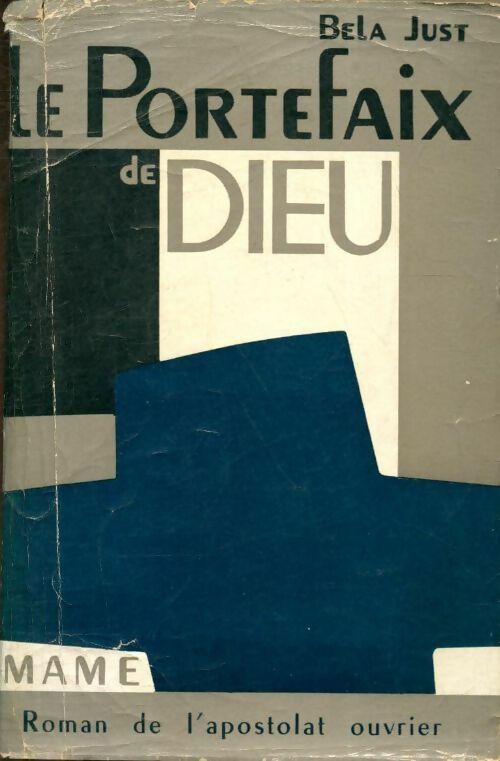 Livrenpoche : Le portefaix de Dieu - Bela Just - Livre