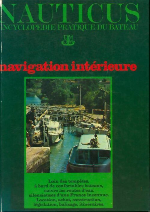 Livrenpoche : Nauticus Tome XIV : Navigation intérieure - Collectif - Livre
