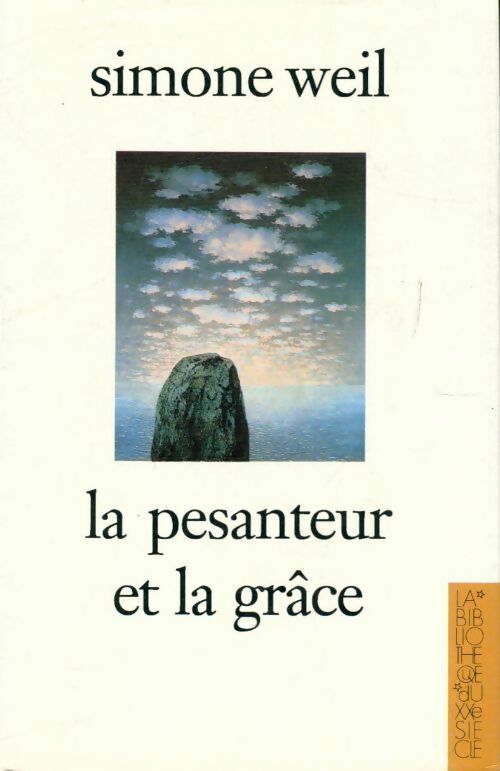 Livrenpoche : La pesanteur et la grâce - Simone Weil - Livre