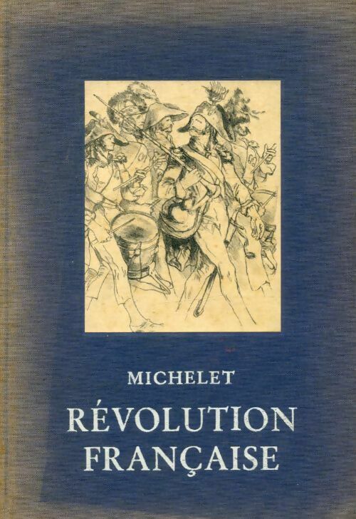 Livrenpoche : Épisodes de la révolution française - Claude Michelet - Livre