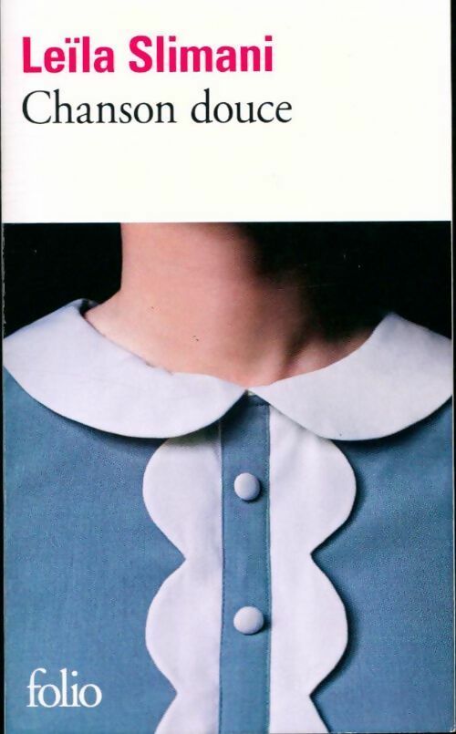 Livrenpoche : Chanson douce - Leïla Slimani - Livre
