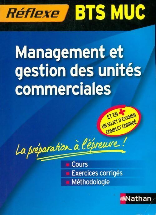 Livrenpoche : BTS MUC : Management et gestion des unités commerciales - Caroline Bertolotti - Livre