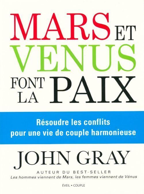 Mars et Vénus font la paix - John Gray - Livre