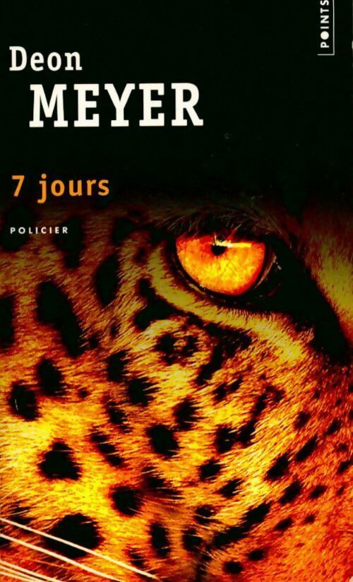 Livrenpoche : 7 jours - Deon Meyer - Livre