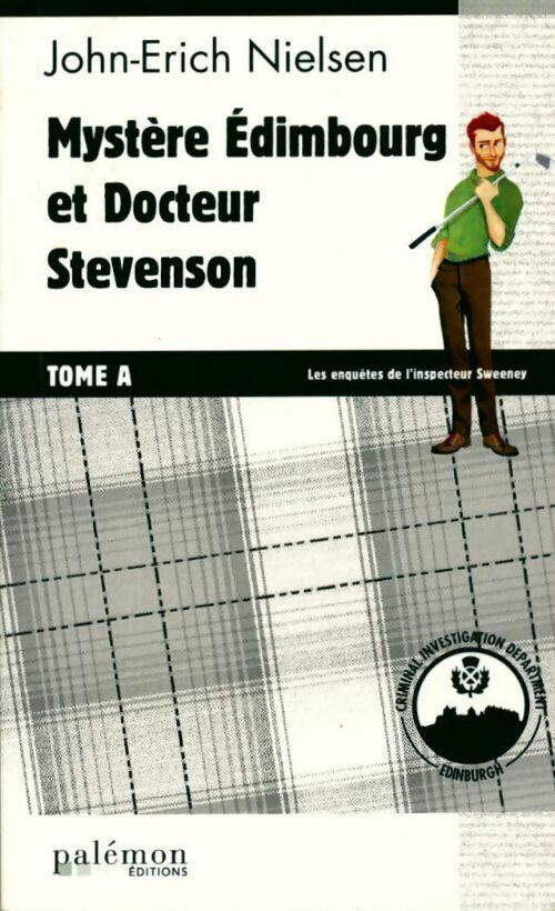 Livrenpoche : Mystère Edimbourg et docteur Stevenson Tome A - Nielsen John-Erich - Livre
