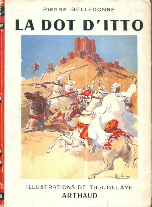 Livrenpoche : La dot d'Itto - Pierre Belledonne - Livre