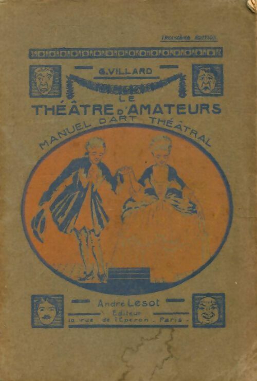 Livrenpoche : Le théâtre d'amateurs - Georges Villard - Livre