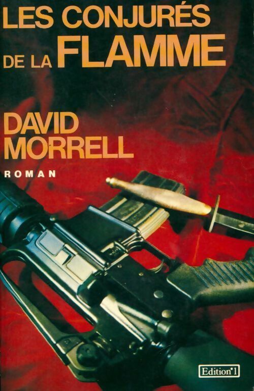 Livrenpoche : Les conjurés de la flamme - D Morrell - Livre