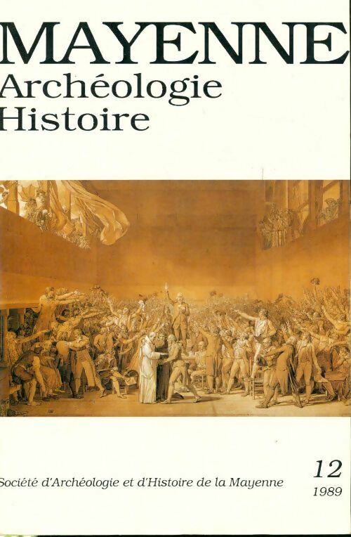 Livrenpoche : La Mayenne archéologie histoire n°12 - Collectif - Livre