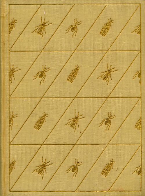 La vie des abeilles - la vie des fourmis - la vie des termites - Maurice Maeterlinck - Livre