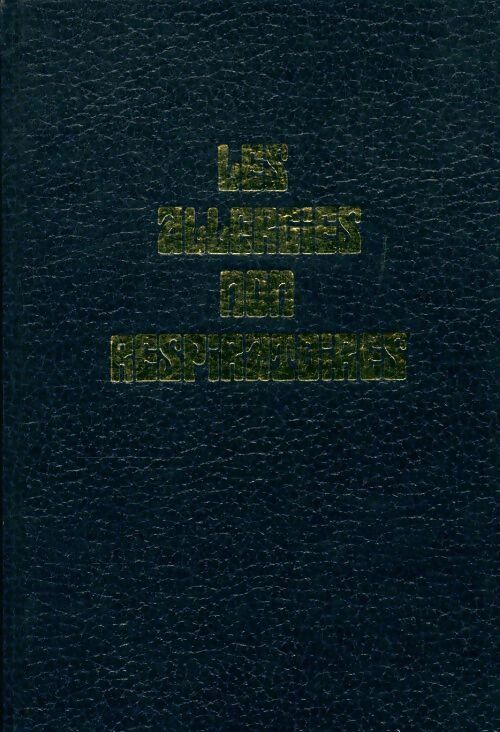 Livrenpoche : Les allergies non respiratoires - Collectif - Livre