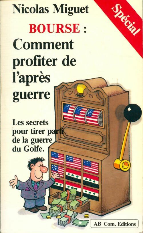 Livrenpoche : Bourse : Comment profiter de l'après guerre - Nicolas Miguet - Livre