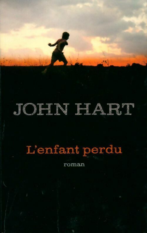 Livrenpoche : L'enfant perdu - Hart John - Livre