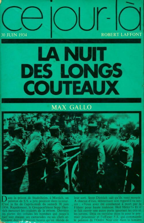 Livrenpoche : La nuit des longs couteaux - Max Gallo - Livre