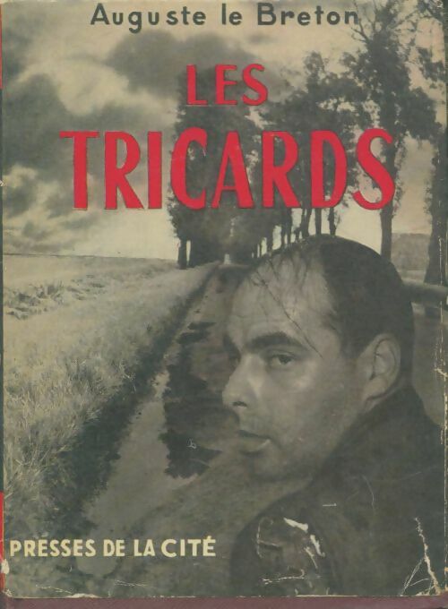 Livrenpoche : Les tricards - Auguste Le Breton - Livre