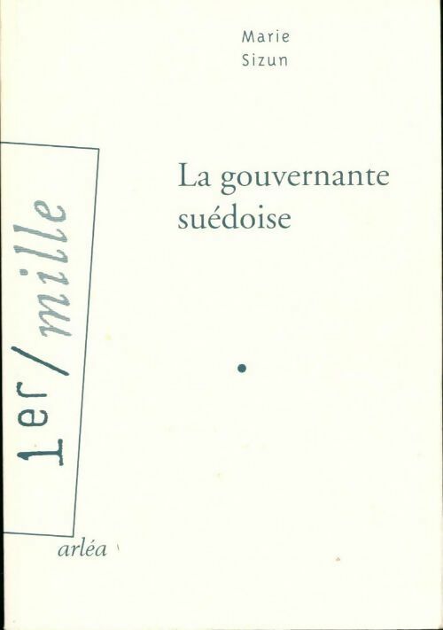 Livrenpoche : La gouvernante suédoise - Marie Sizun - Livre