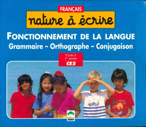 Livrenpoche : Fonctionnement de la langue CE2 - serge Boëche - Livre