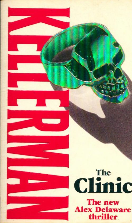 Livrenpoche : The clinic - Jonathan Kellerman - Livre