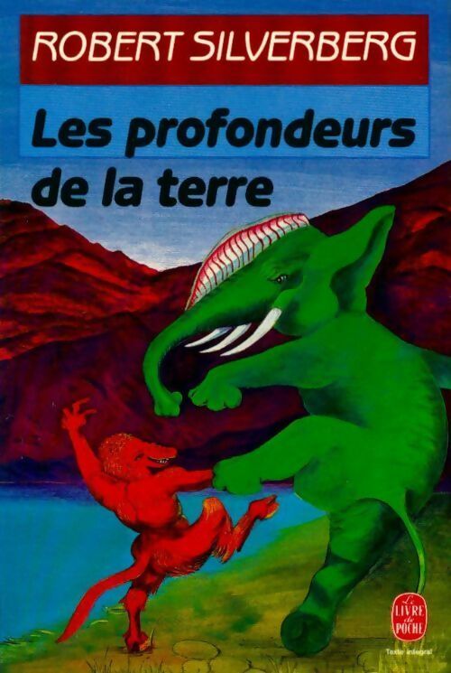 Livrenpoche : Les profondeurs de la Terre - Robert Silverberg - Livre