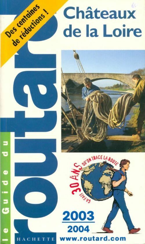Livrenpoche : Châteaux de la Loire 2003-2004 - Collectif - Livre