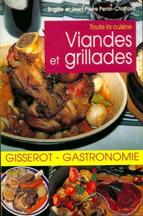 Livrenpoche : Viandes et grillades - Perrin-Chattard - Livre