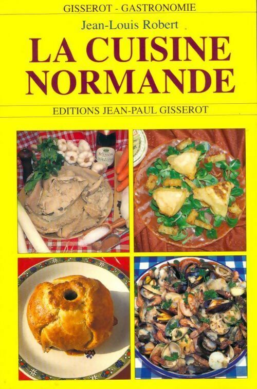 Livrenpoche : La cuisine normande - Jean-Louis Robert - Livre