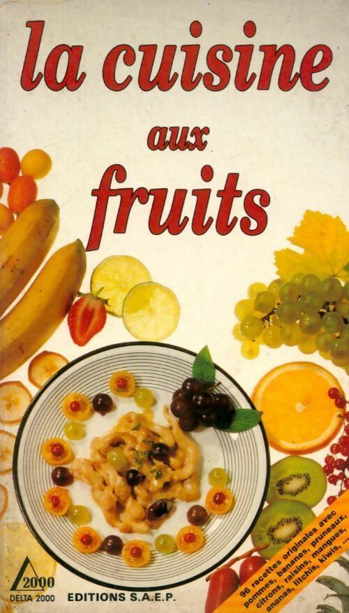 Livrenpoche : La cuisine aux fruits - Hachet - Livre